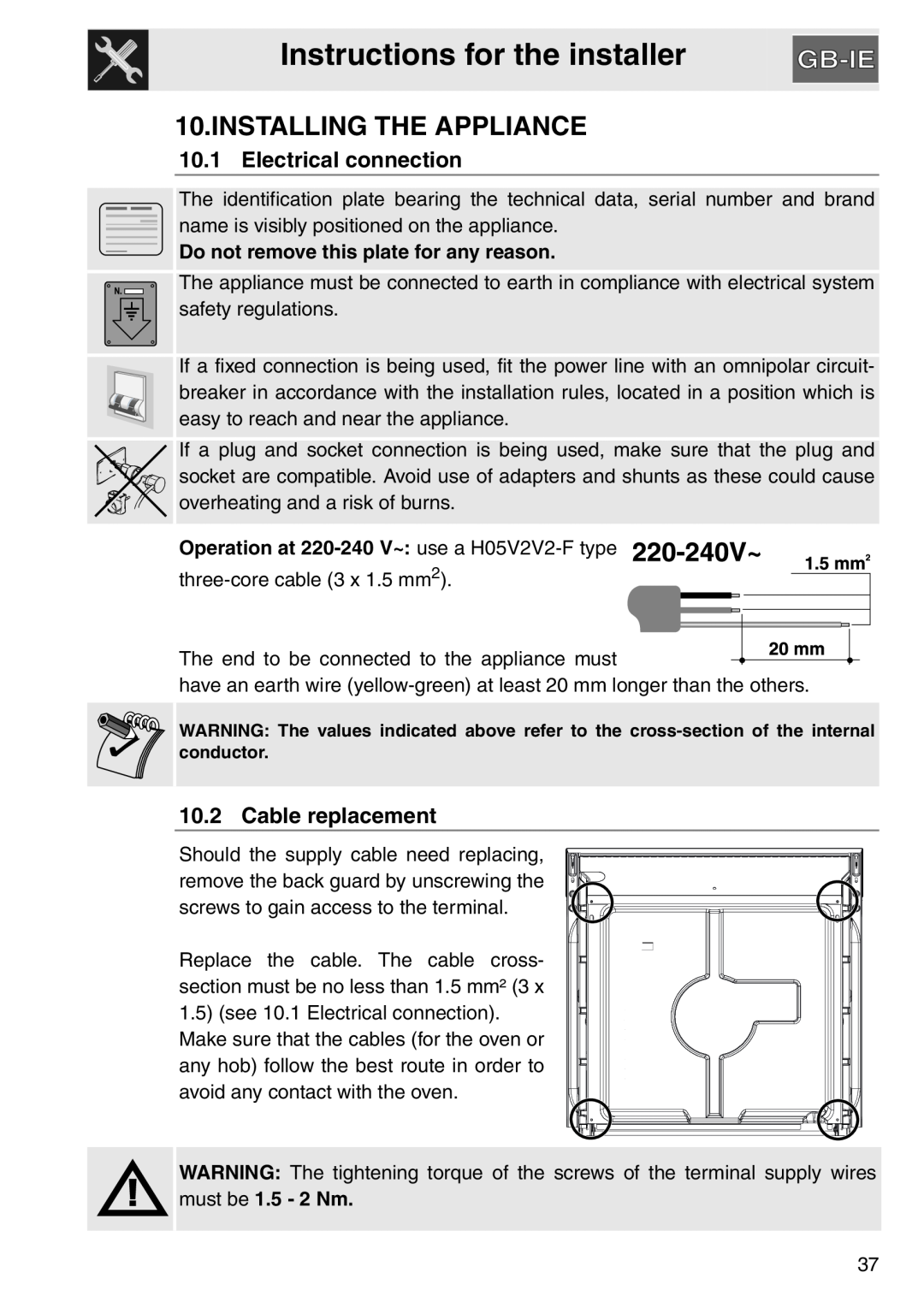 Smeg electric oven Instructions for the installer, Installing The Appliance, Electrical connection, Cable replacement 