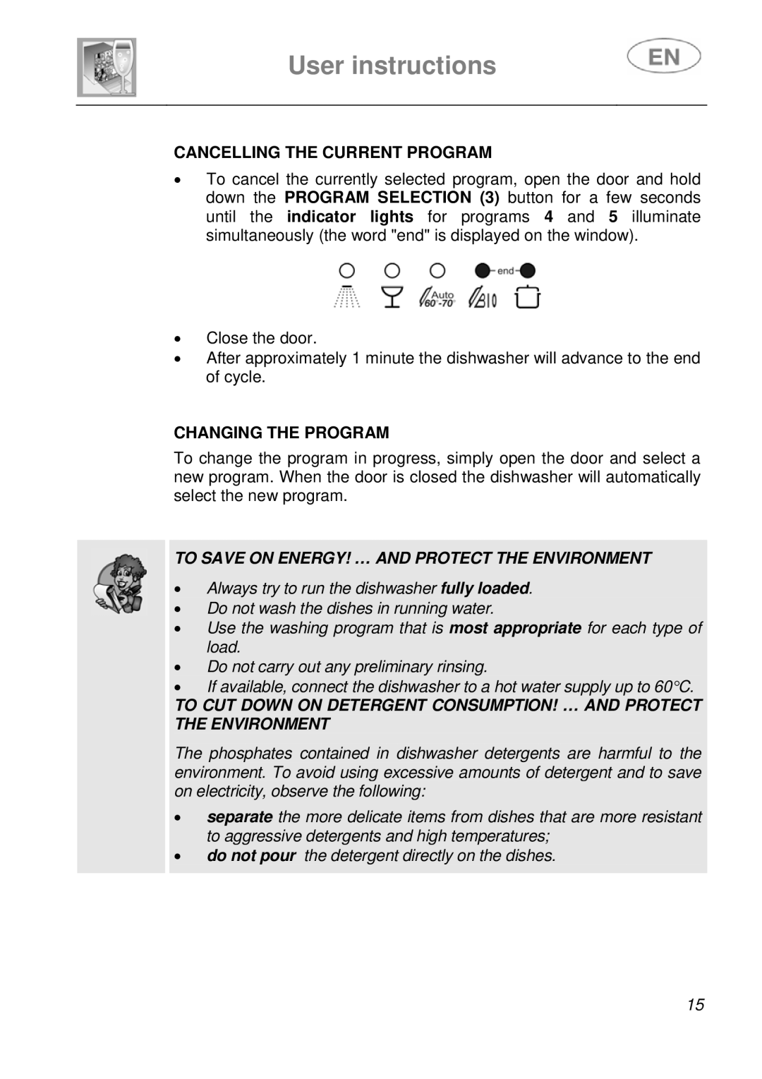 Smeg EN instruction manual Cancelling the Current Program, Changing the Program 