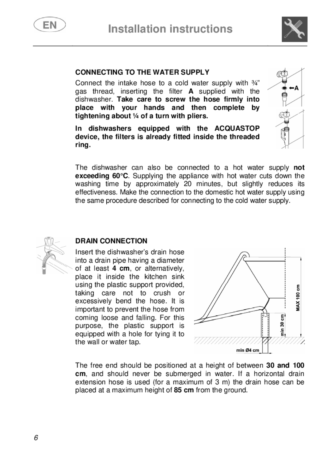 Smeg EN instruction manual Connecting to the Water Supply, Drain Connection 