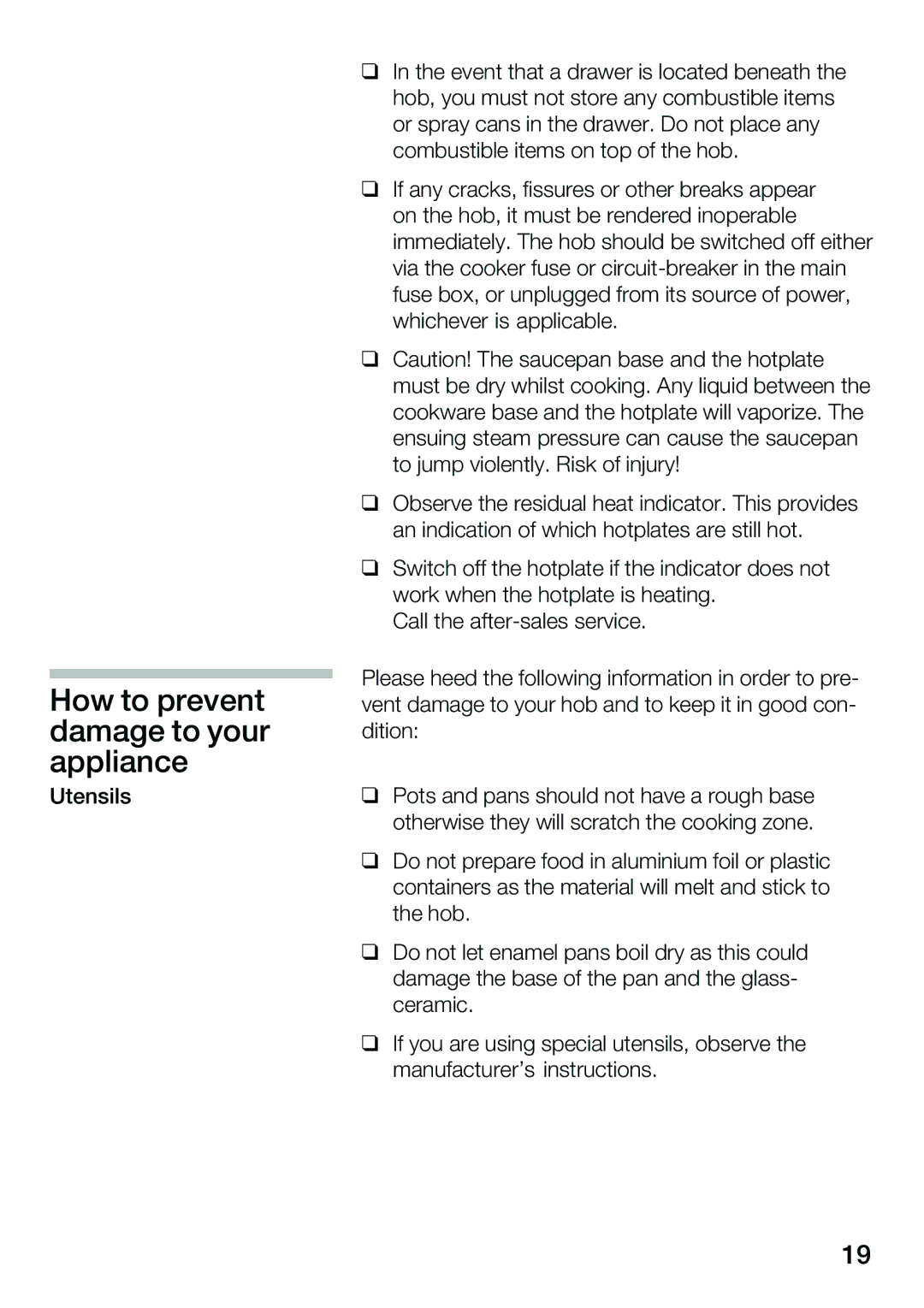 Smeg ET 52250 instruction manual How to prevent damage to your appliance 