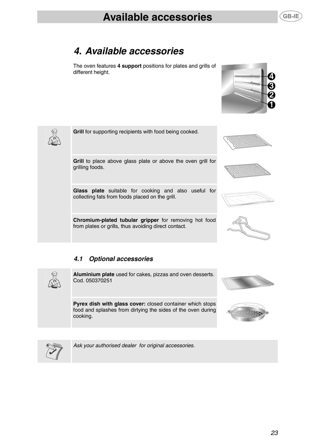 Smeg F610 manual Available accessories, Optional accessories 