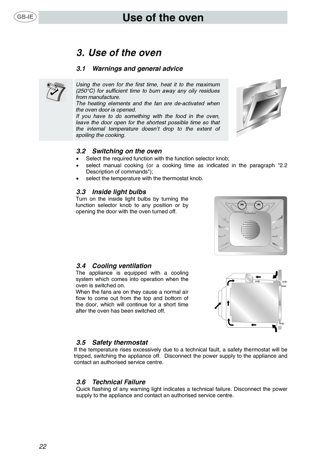 Smeg F65-7, F67-7 manual Use of the oven 