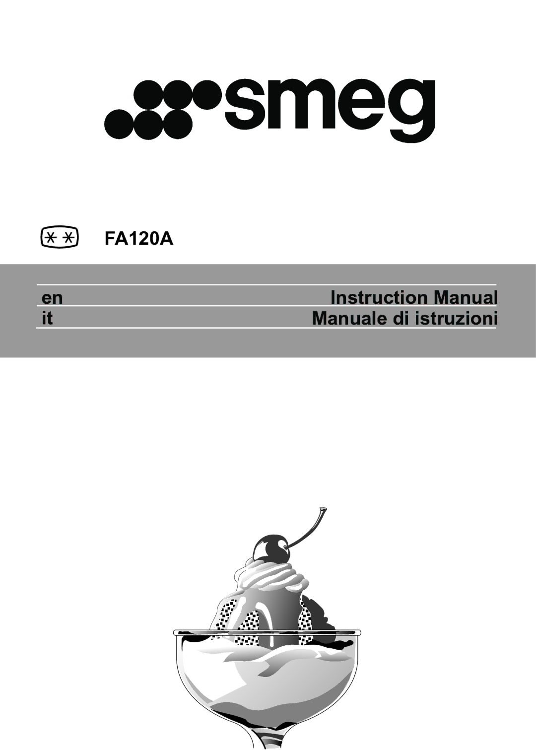 Smeg FA120A instruction manual 