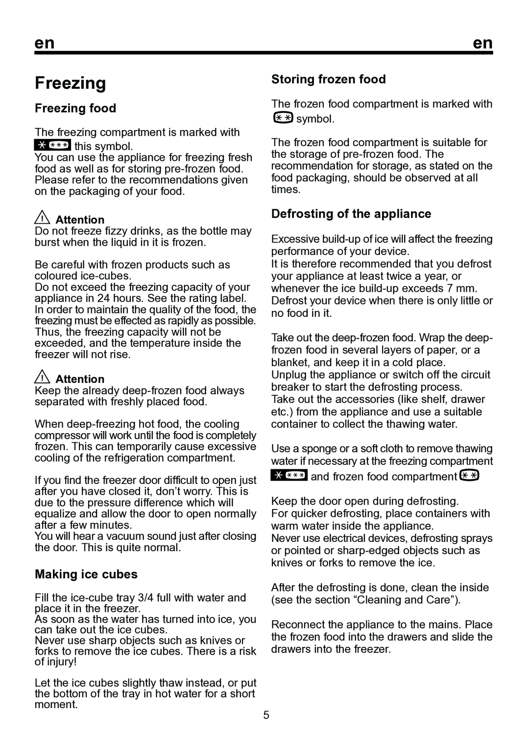 Smeg FA120A instruction manual Freezing food, Making ice cubes, Storing frozen food, Defrosting of the appliance 