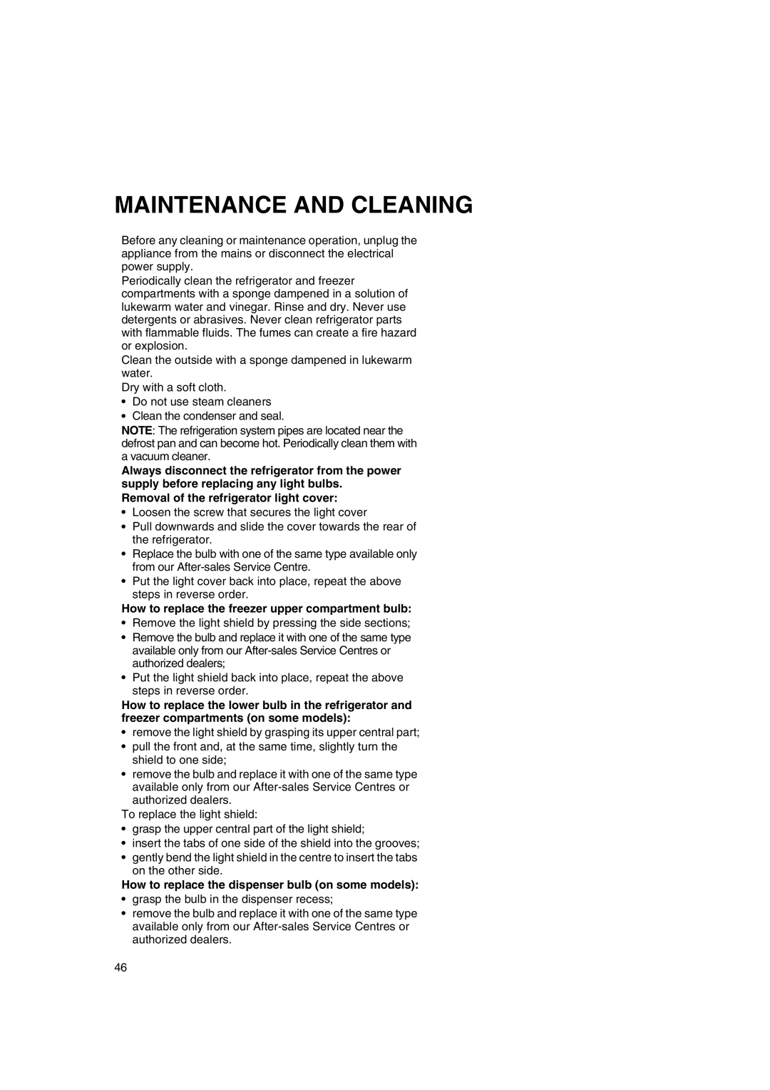 Smeg FA550XBI manual Maintenance And Cleaning, Removal of the refrigerator light cover 