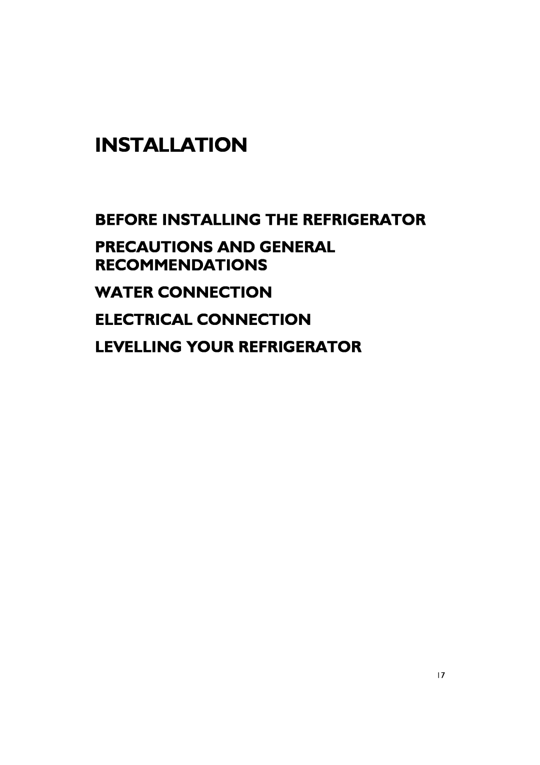 Smeg FA550XBI manual Before Installing The Refrigerator, Precautions And General Recommendations, Installation 