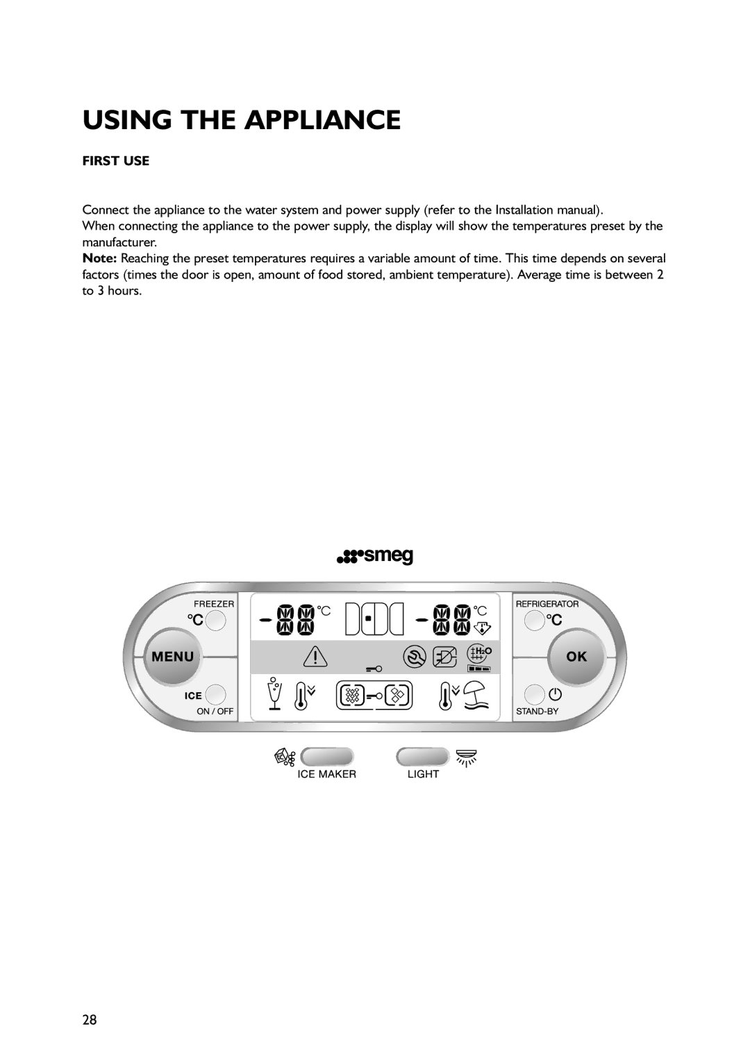 Smeg FA550XBI2, FA550X2 manual Using the Appliance, First USE 