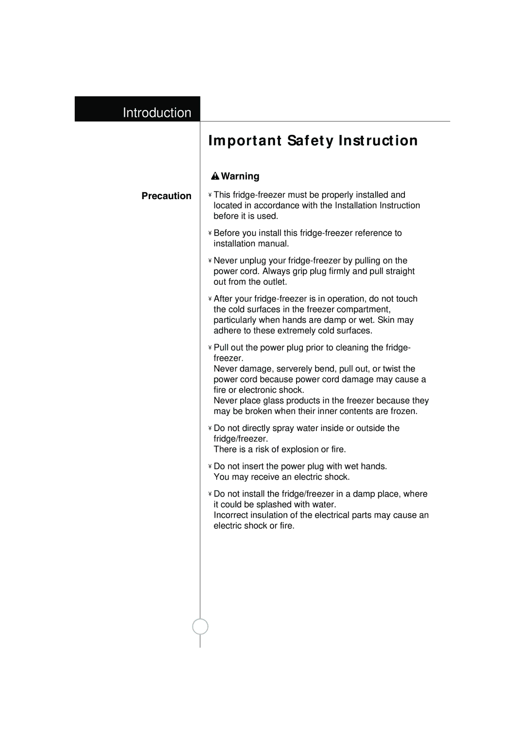 Smeg FB30AFNF, LB30AFNF manual Precaution, This fridge-freezer must be properly installed, Before it is used 