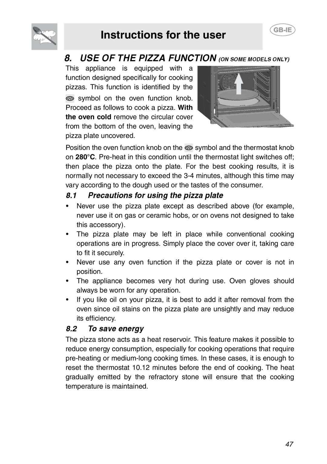 Smeg FC66B, FCM60X1 USE of the Pizza Function on Some Models only, Precautions for using the pizza plate, To save energy 