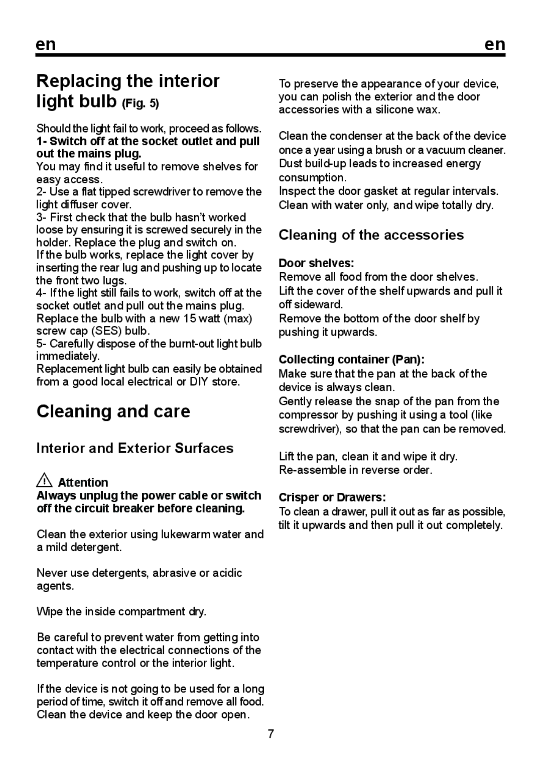 Smeg FD 32 AP Cleaning and care, Switch off at the socket outlet and pull out the mains plug, Door shelves 