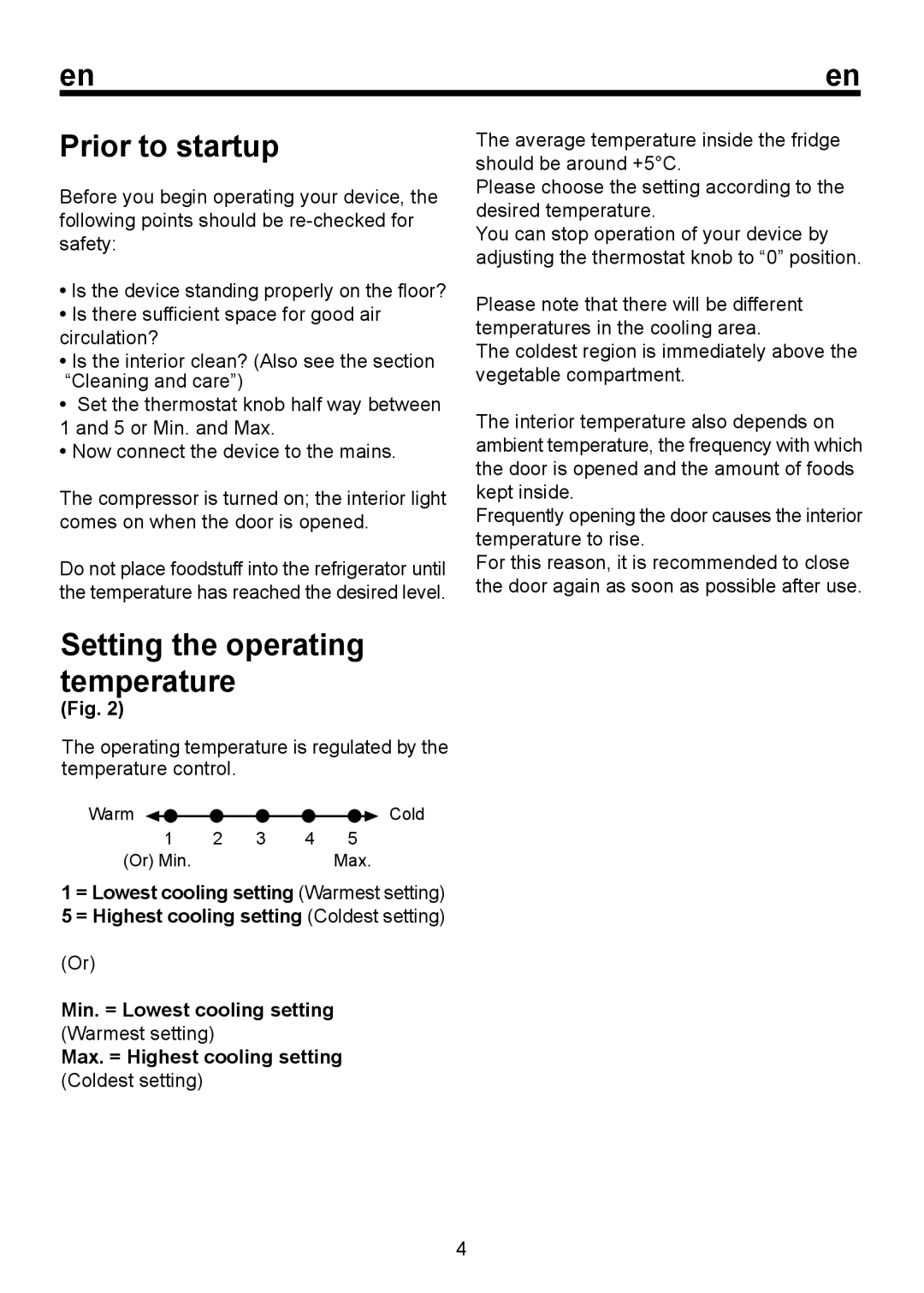 Smeg FD250A instruction manual Prior to startup, Max. = Highest cooling setting 