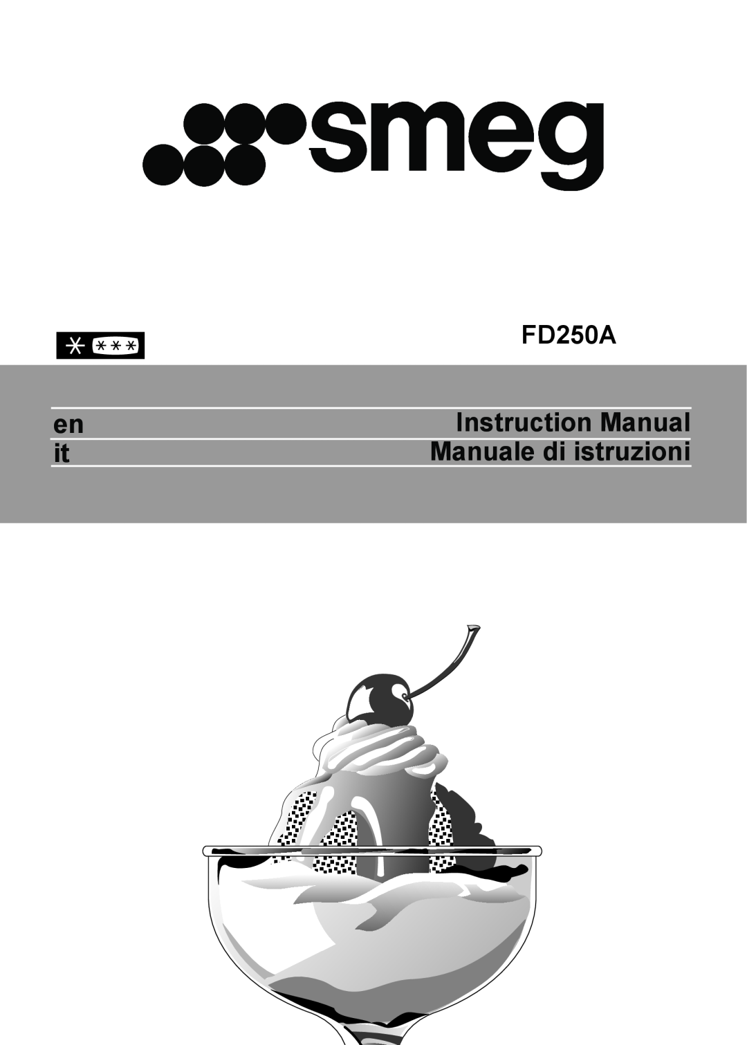 Smeg FD250A instruction manual Manuale di istruzioni 