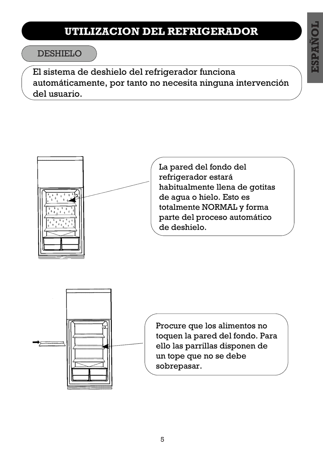 Smeg FD27R2, FD270B operating instructions Deshielo 