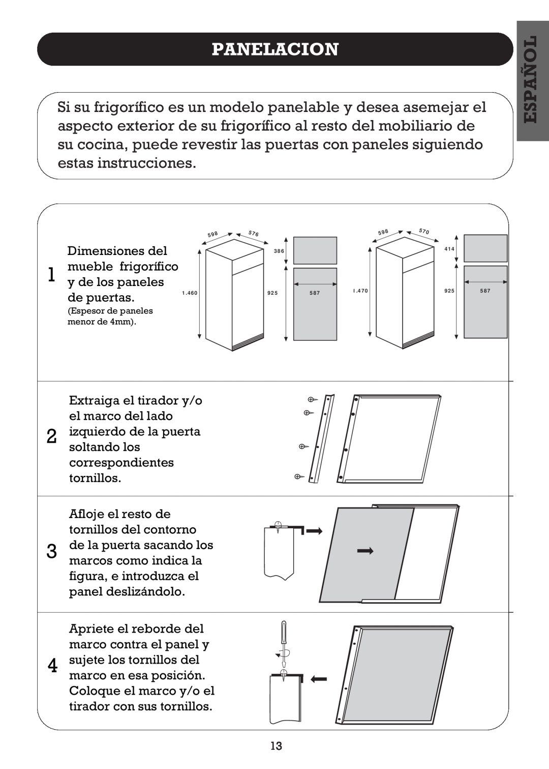 Smeg FD27R2, FD270B Panelacion, Español, Dimensiones del mueble frigorífico 1 y de los paneles, de puertas 