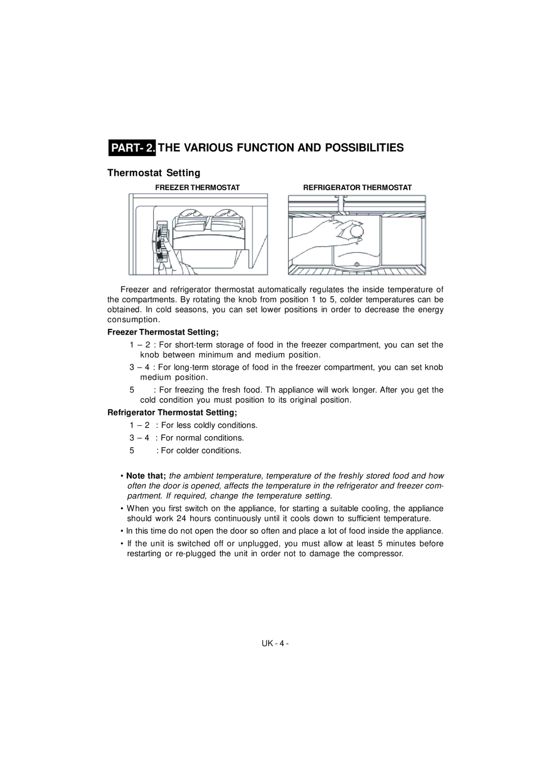 Smeg FD43APBNF, FD43APXNF manual PART- 2. the Various Function and Possibilities, Freezer Thermostat Setting 