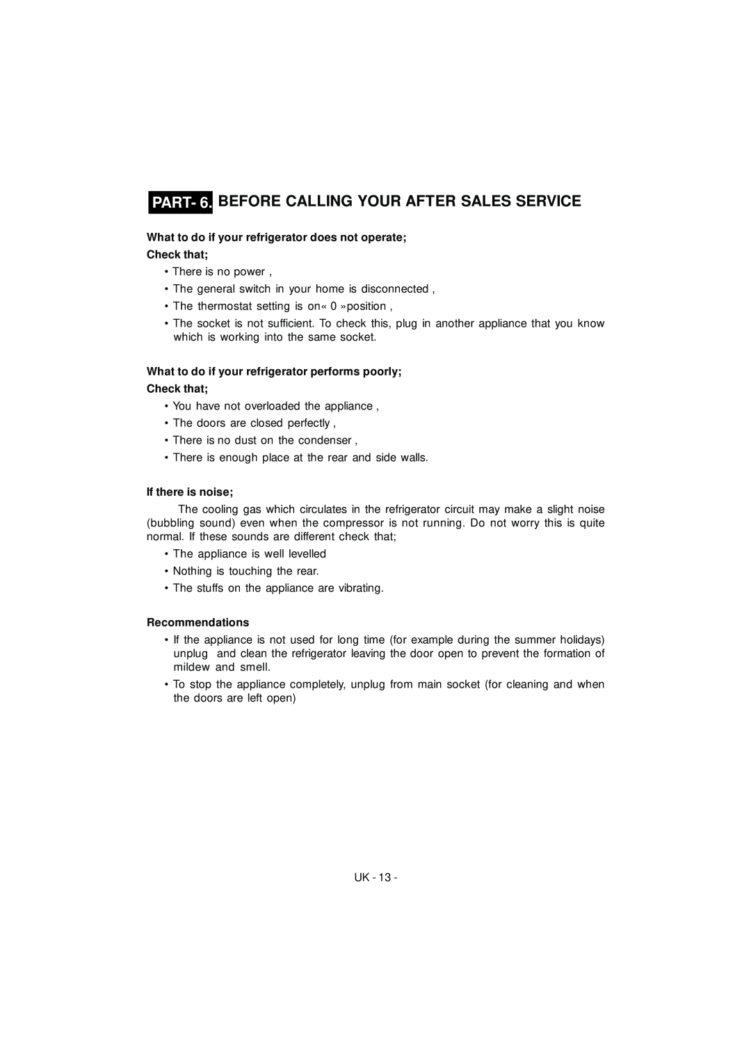 Smeg FD43APXNF, FD43APBNF manual PART- 6. BEFORE CALLING YOUR AFTER SALES SERVICE, If there is noise, Recommendations 