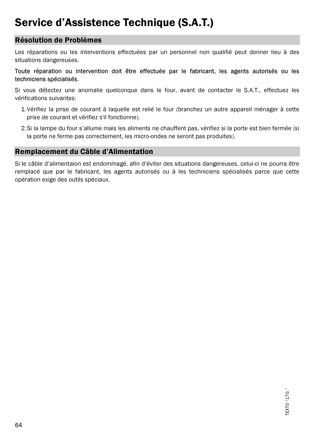 Smeg FME18EX manual Service d’Assistence Technique S.A.T, Résolution de Problèmes, Remplacement du Câble d’Alimentation 