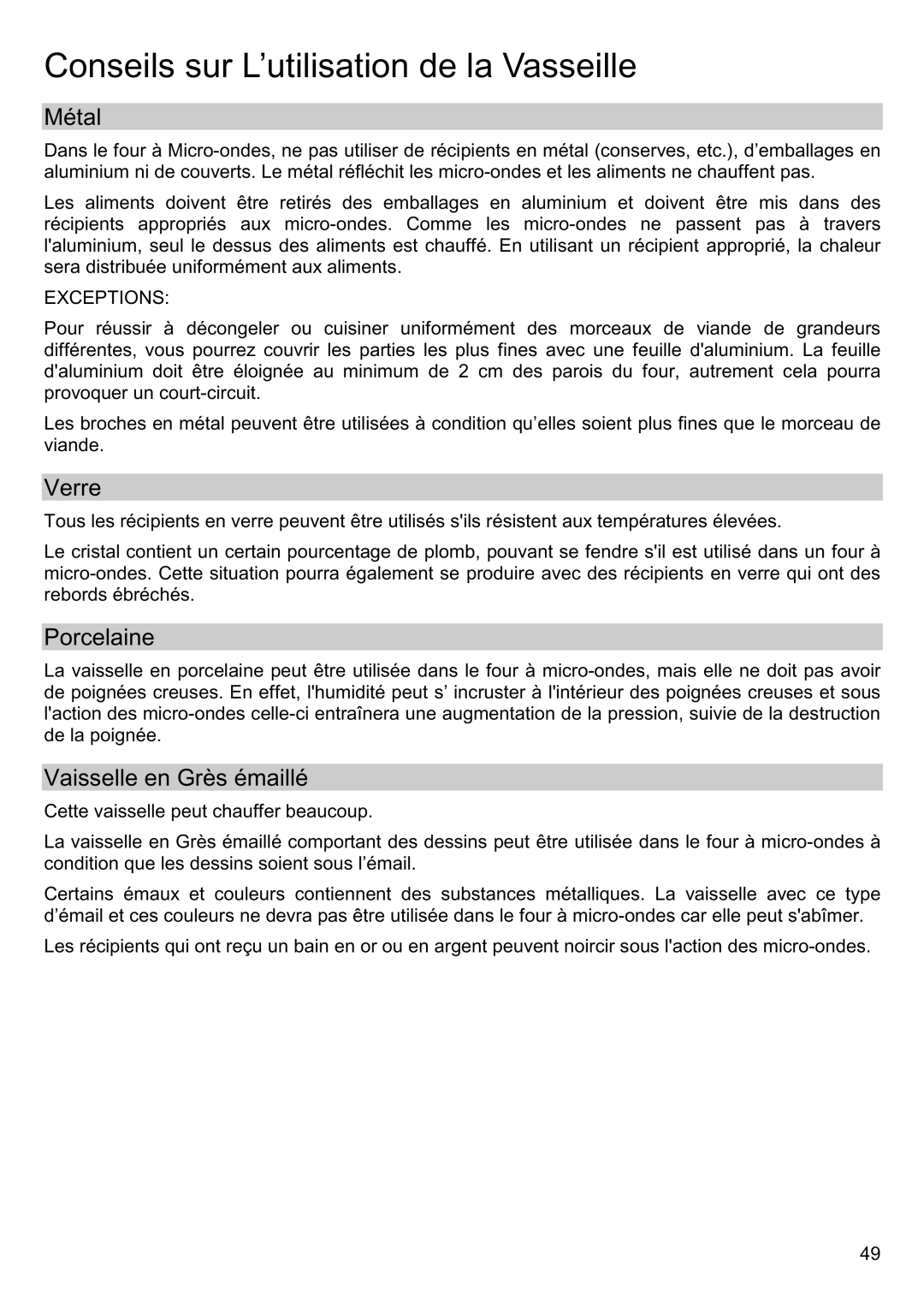 Smeg FME20EX manual Conseils sur L’utilisation de la Vasseille, Métal, Verre, Porcelaine, Vaisselle en Grès émaillé 