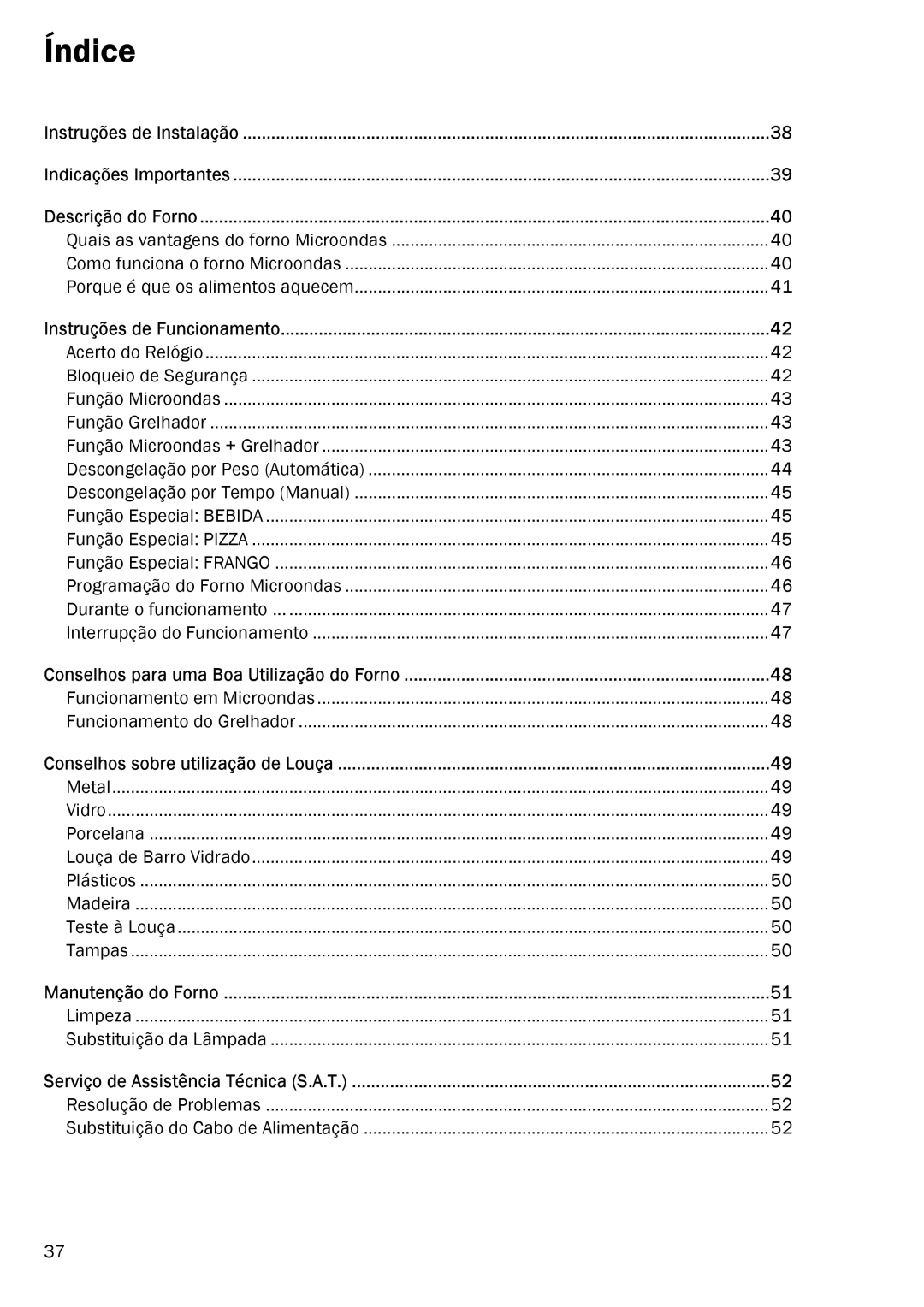 Smeg FME20EX1 manual Funcionamento em Microondas Funcionamento do Grelhador 