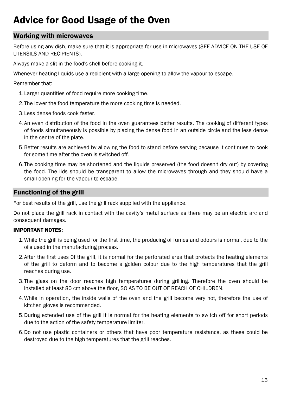 Smeg FME20EX1 manual Advice for Good Usage of the Oven, Working with microwaves, Functioning of the grill 