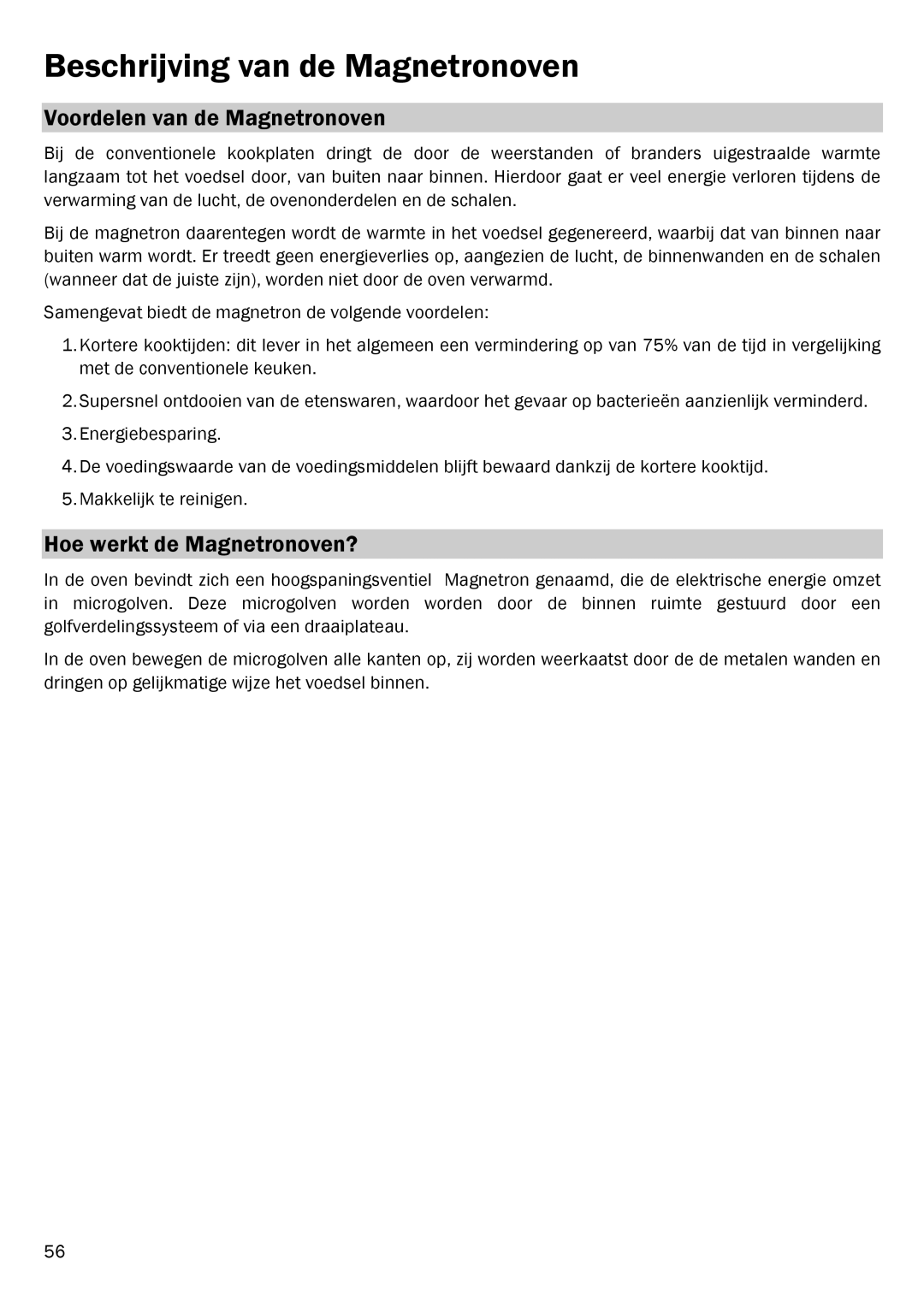 Smeg FME20EX1 manual Beschrijving van de Magnetronoven, Voordelen van de Magnetronoven, Hoe werkt de Magnetronoven? 