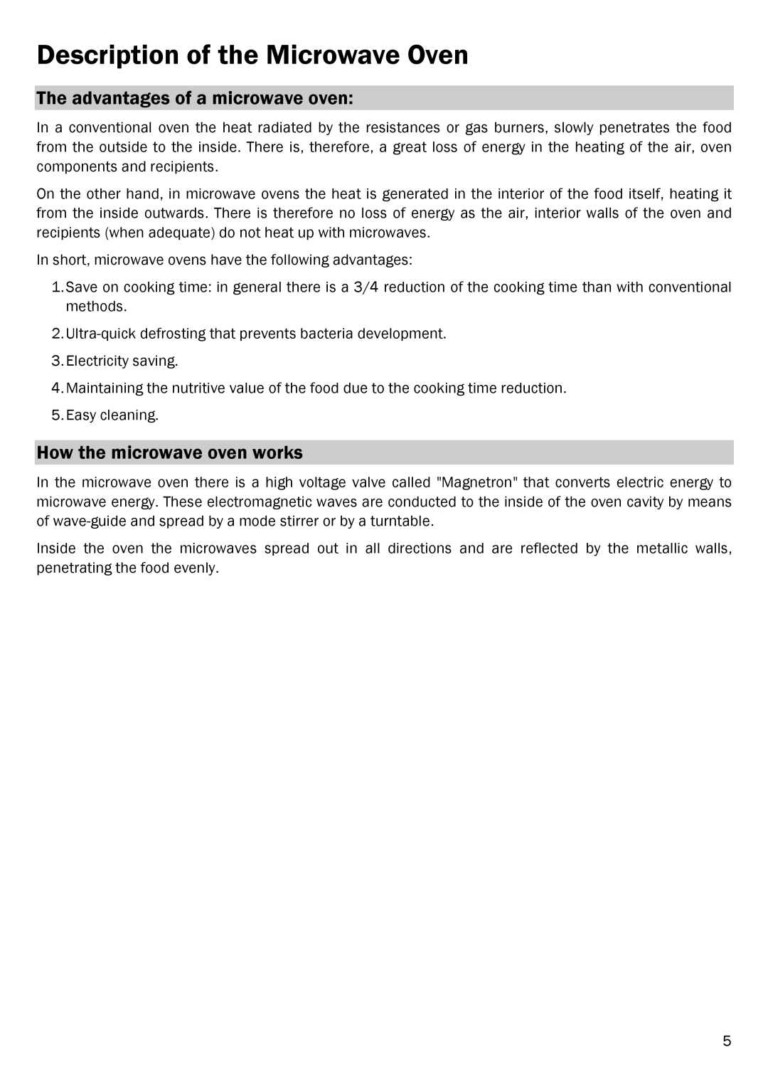 Smeg FME20EX1 manual Description of the Microwave Oven, Advantages of a microwave oven, How the microwave oven works 