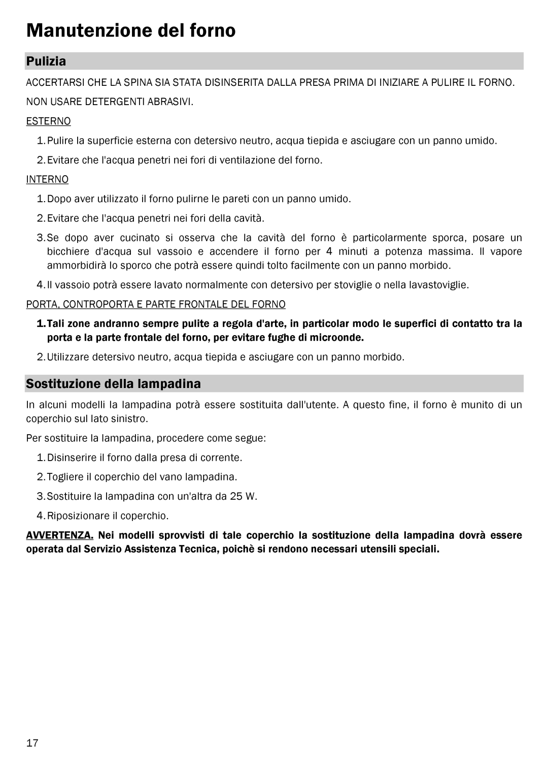 Smeg FME20EX1 manual Manutenzione del forno, Pulizia, Sostituzione della lampadina, Interno 