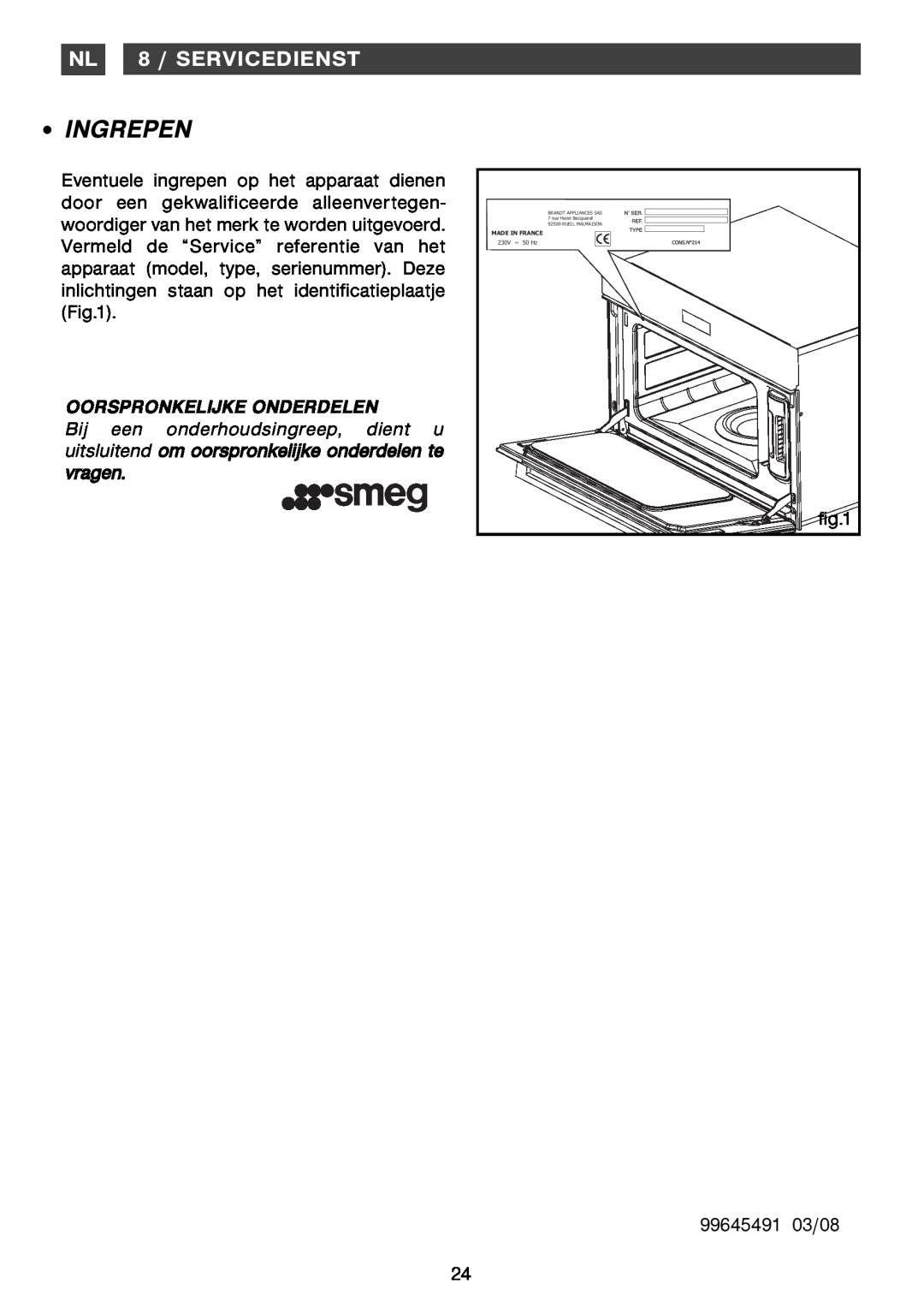 Smeg Four Oven manual Ingrepen, NL 8 / SERVICEDIENST 
