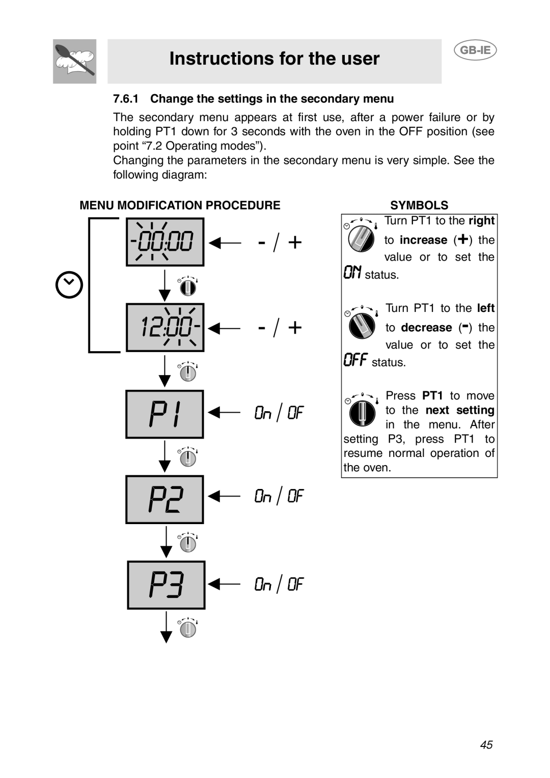 Smeg FP131B1 manual Change the settings in the secondary menu, Next setting 