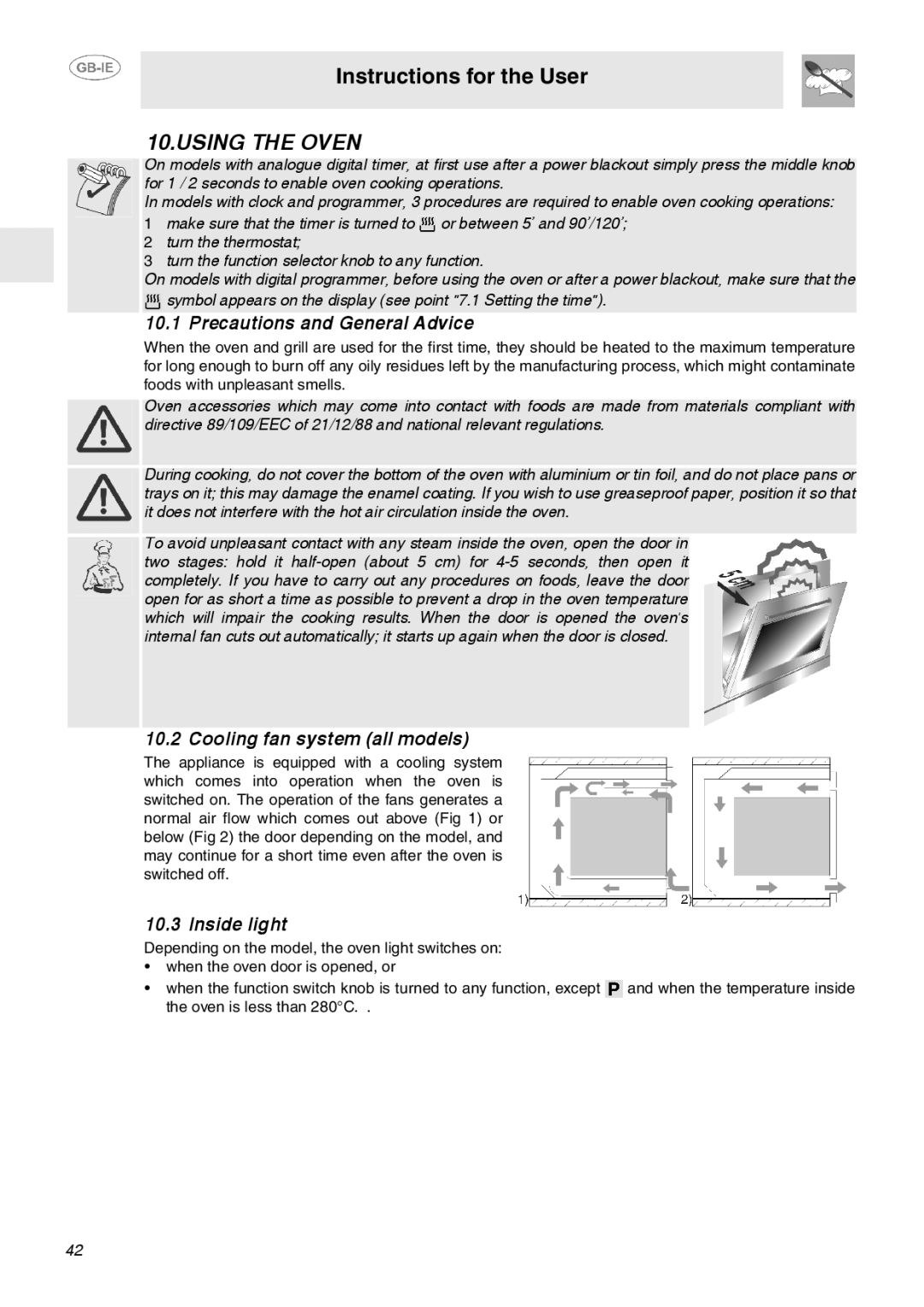 Smeg FP132X, FP133X manual Using the Oven, Precautions and General Advice, Cooling fan system all models, Inside light 