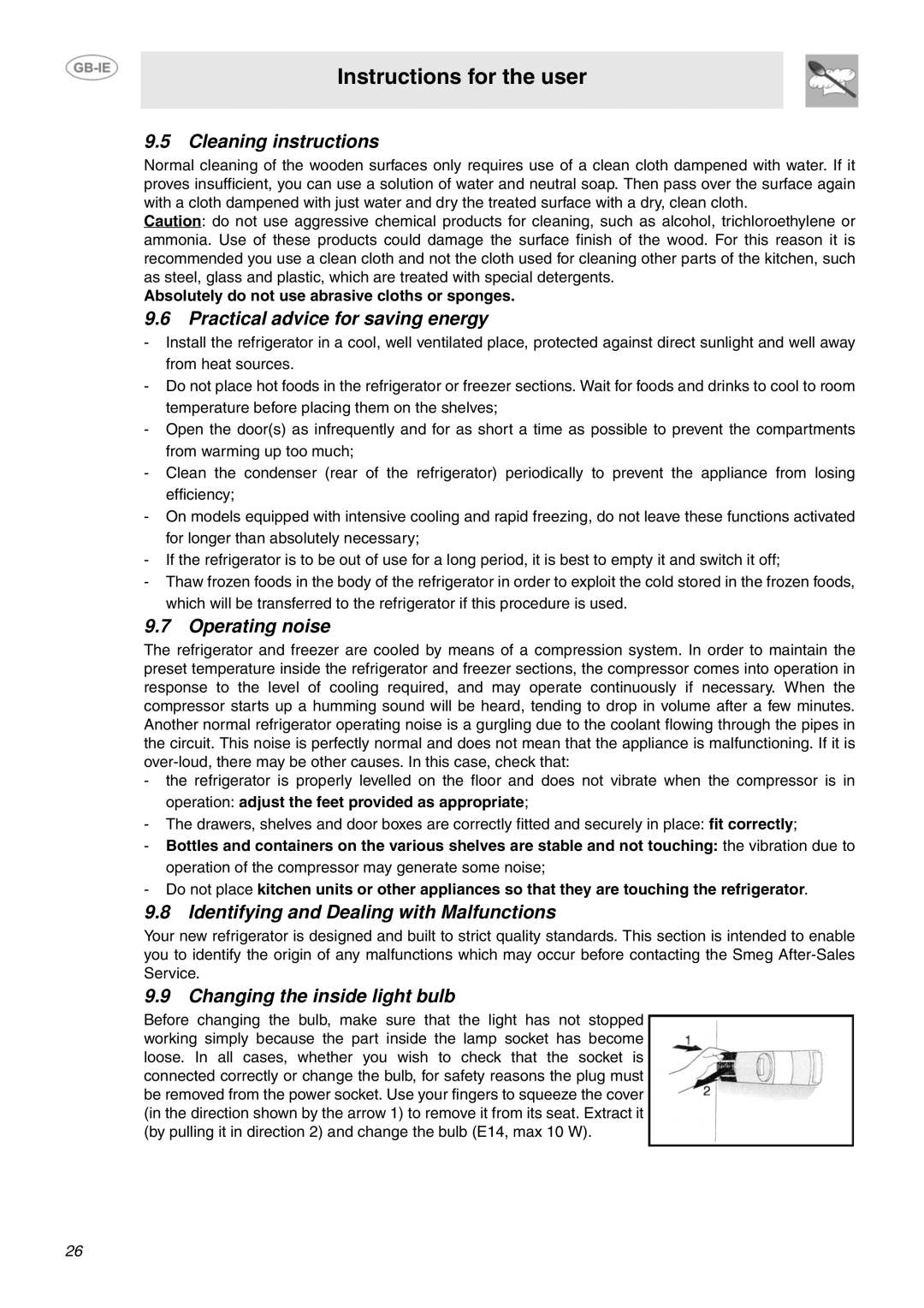 Smeg FPL33WD Cleaning instructions, Practical advice for saving energy, Operating noise, Changing the inside light bulb 