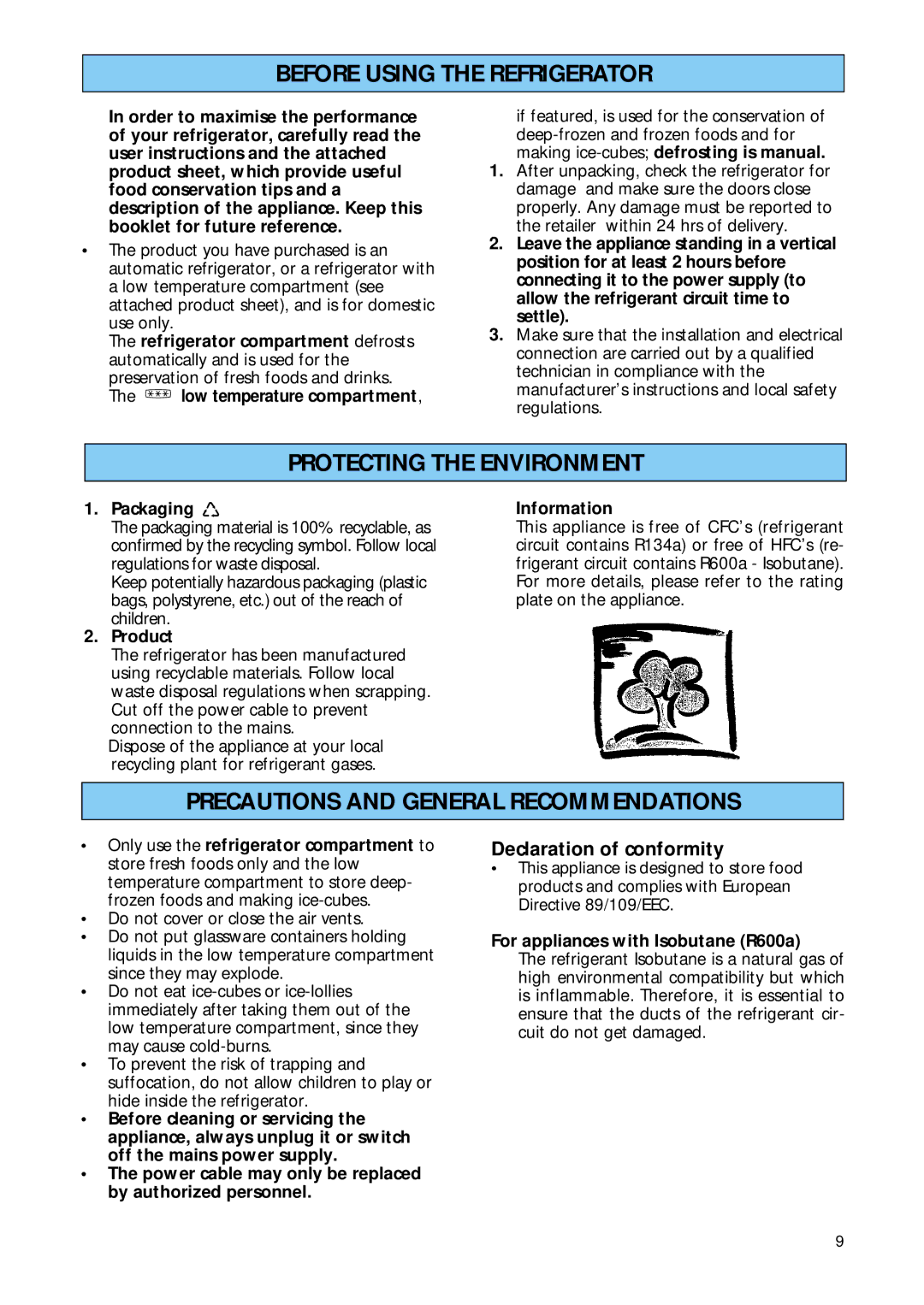 Smeg FR132A manual Precautions and General Recommendations 