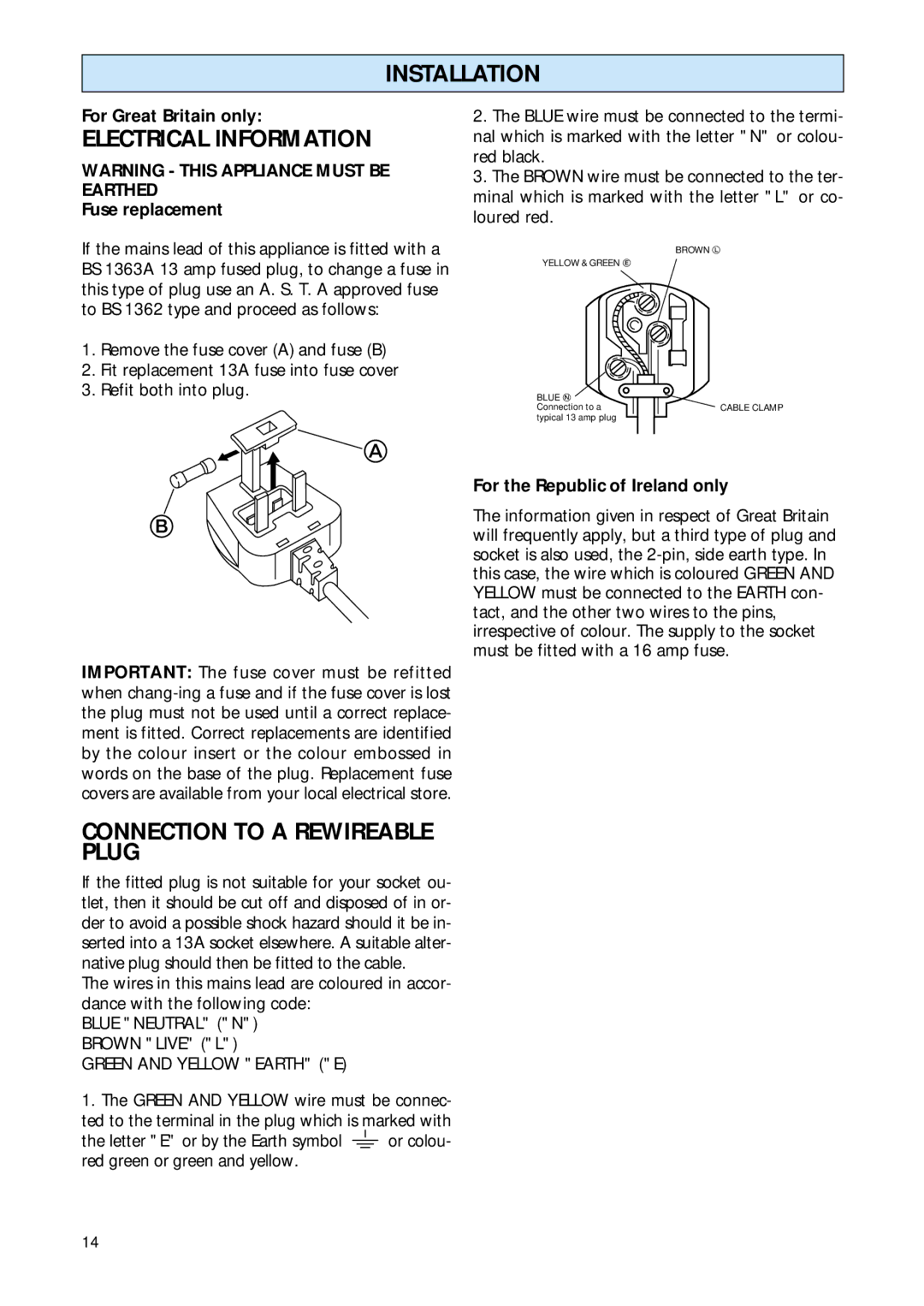 Smeg FR132A manual Electrical Information, Connection to a Rewireable Plug, For Great Britain only, Fuse replacement 