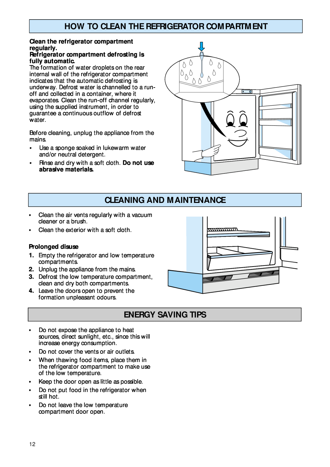 Smeg FR132A manual How To Clean The Refrigerator Compartment, Cleaning And Maintenance, Energy Saving Tips 