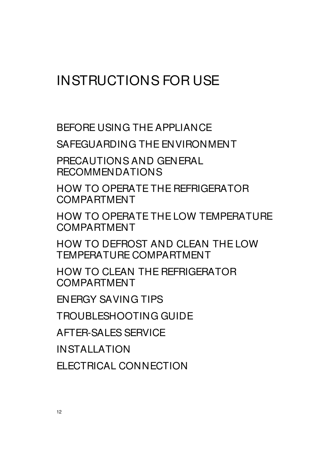 Smeg FR132A1 manual Instructions for USE 