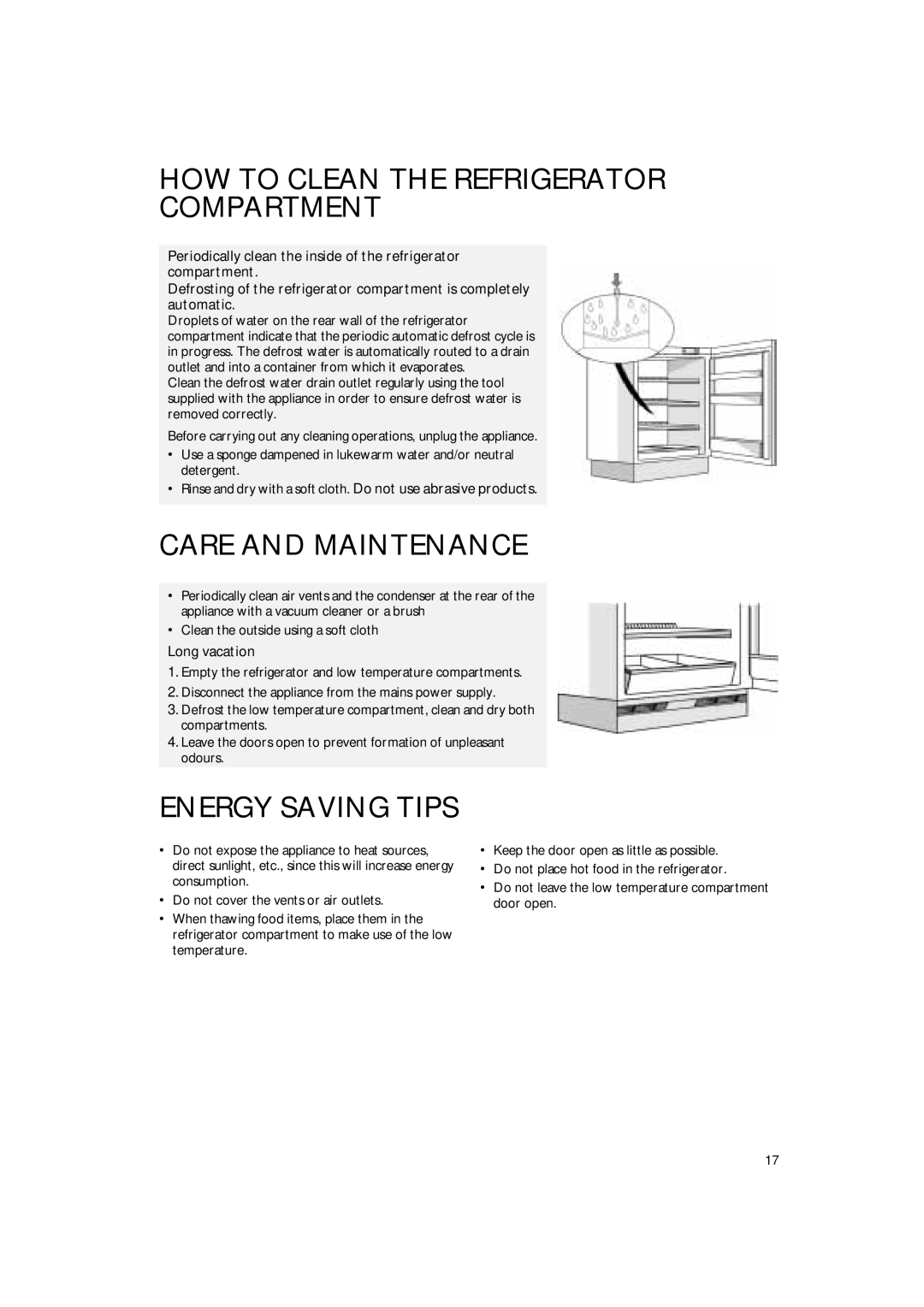 Smeg FR132A1 manual How To Clean The Refrigerator Compartment, Care And Maintenance, Energy Saving Tips, Long vacation 