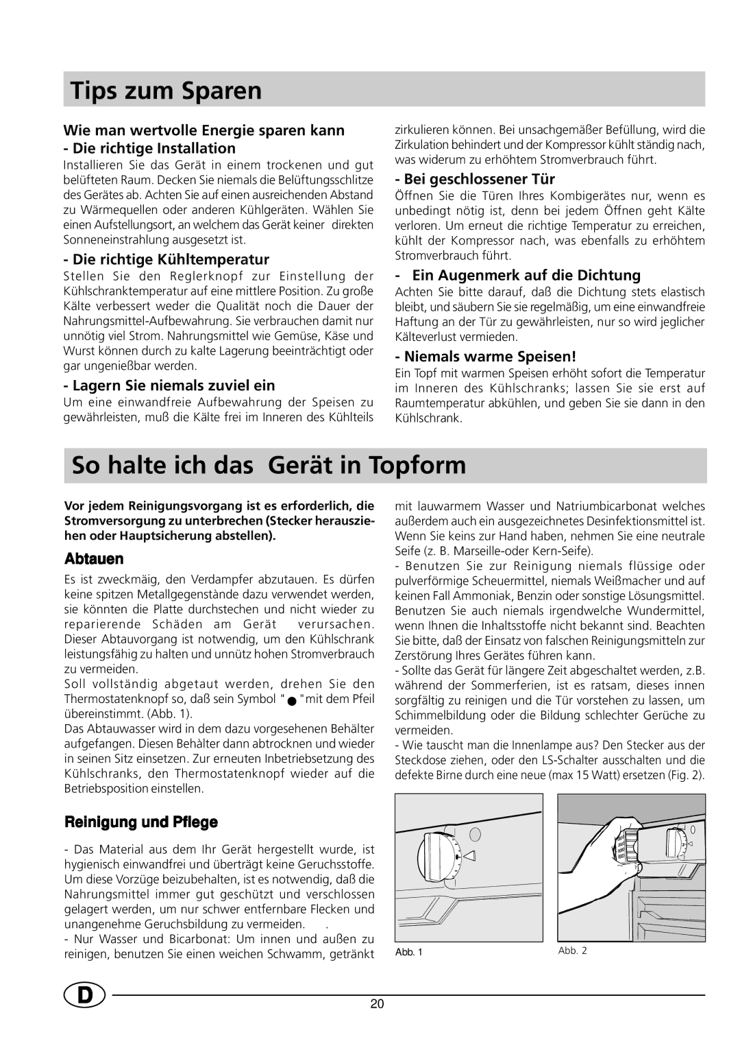 Smeg FR138B manual Tips zum Sparen, So halte ich das Gerät in Topform 