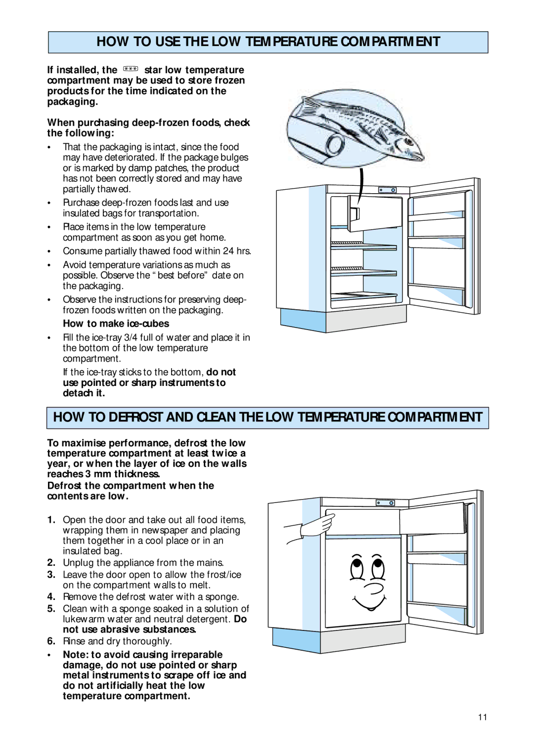 Smeg FR148A manual HOW to Defrost and Clean the LOW Temperature Compartment, How to make ice-cubes 