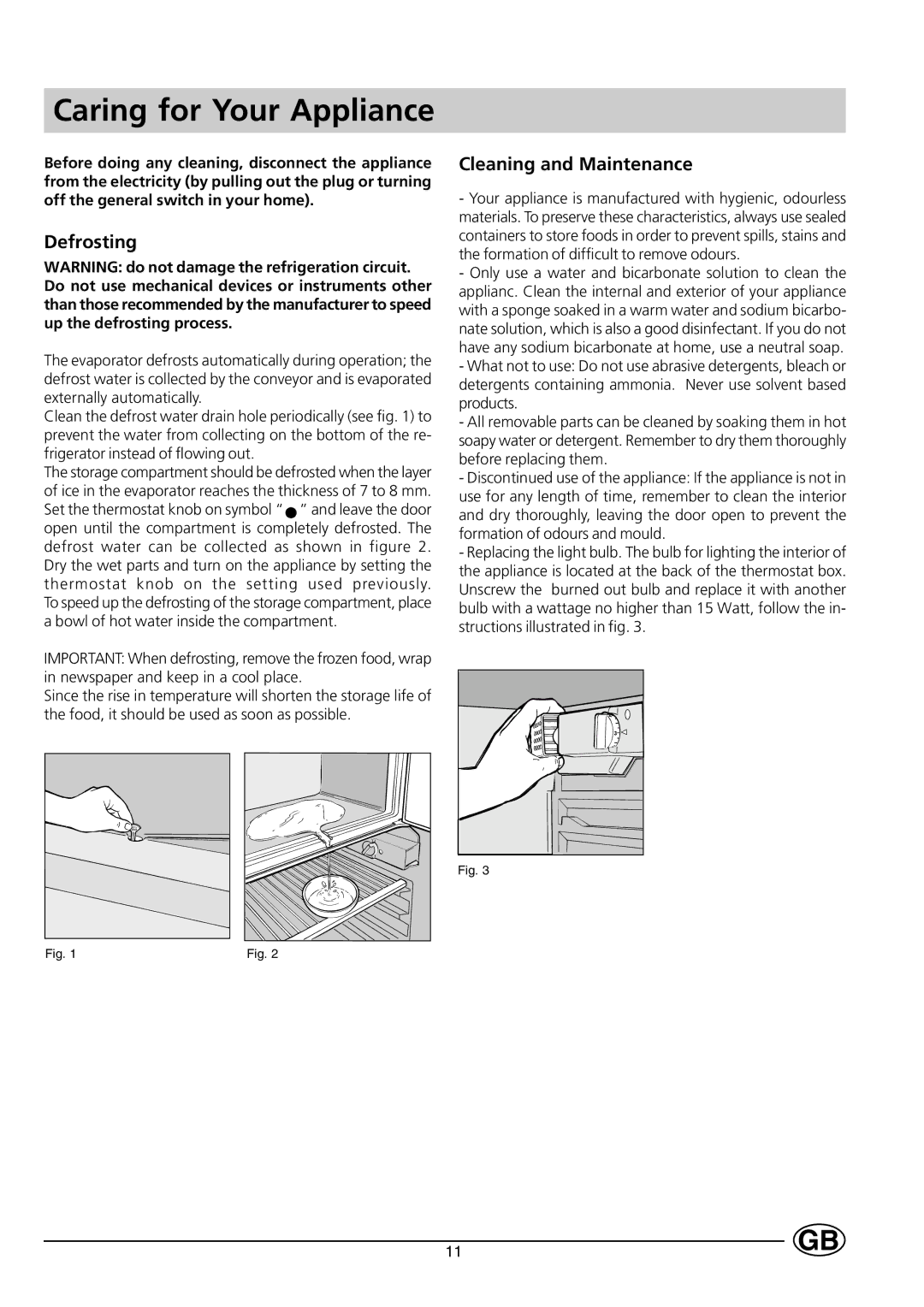 Smeg FR150A manual Caring for Your Appliance, Defrosting, Cleaning and Maintenance 