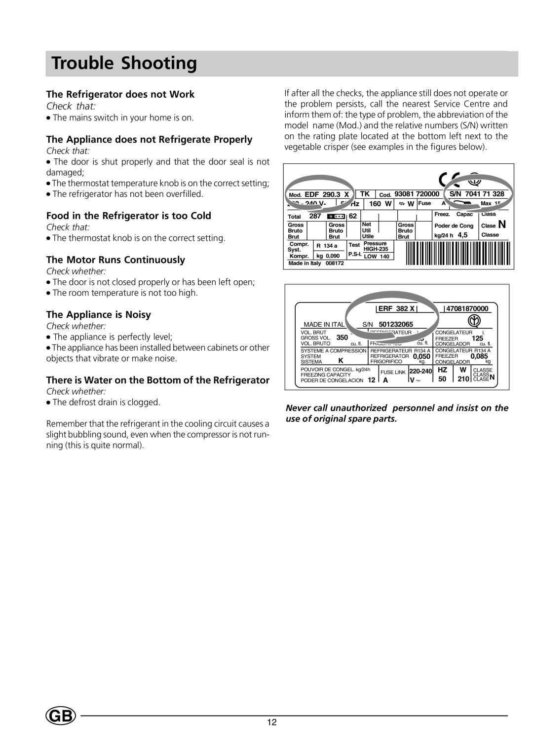 Smeg FR150A manual Trouble Shooting, Appliance does not Refrigerate Properly 