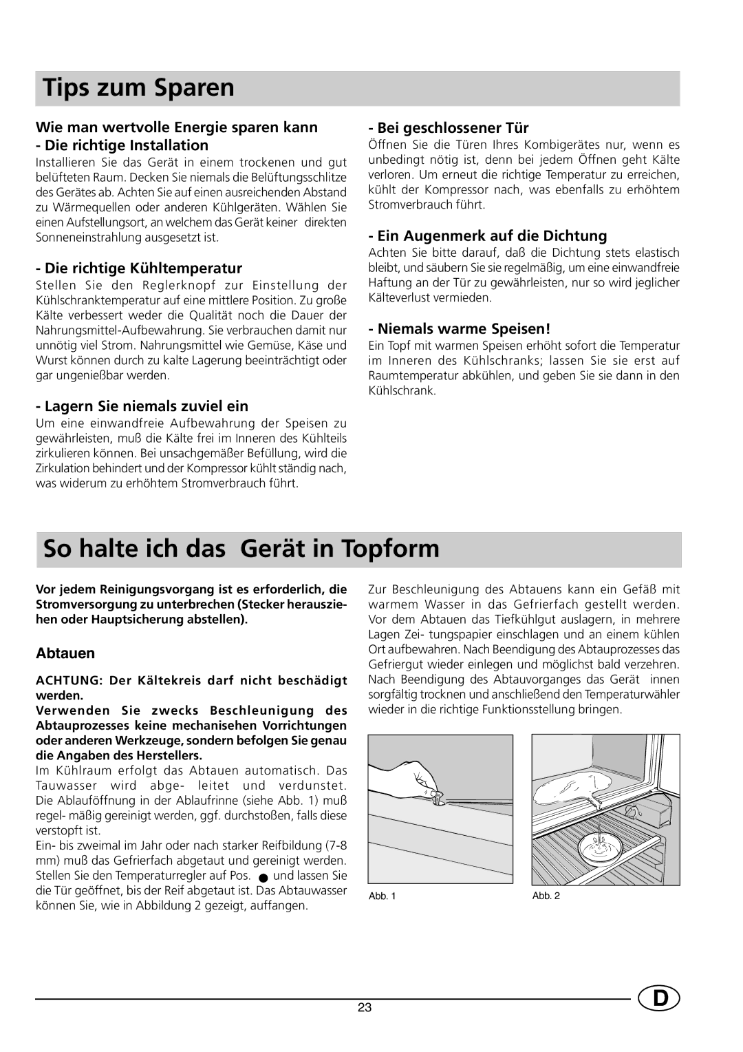 Smeg FR150A manual Tips zum Sparen, So halte ich das Gerät in Topform 