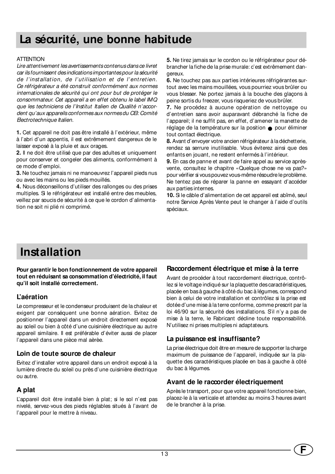 Smeg FR165SE manual La sécurité, une bonne habitude, Installation 