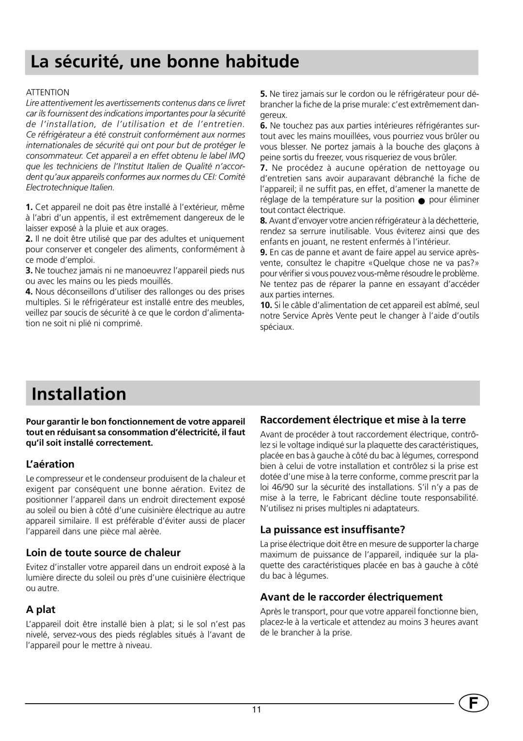 Smeg FR228SE/1 manual La sécurité, une bonne habitude, Installation 