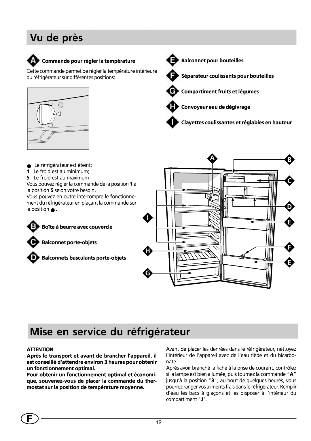 Smeg FR228SE/1 manual Vu de près, Mise en service du réfrigérateur, Commande pour régler la température, Ab C D 