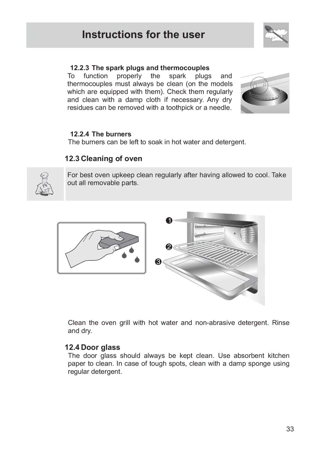 Smeg FS61MFXLP, FS60WHNG, FS60XNG manual Cleaning of oven, Door glass, Spark plugs and thermocouples 