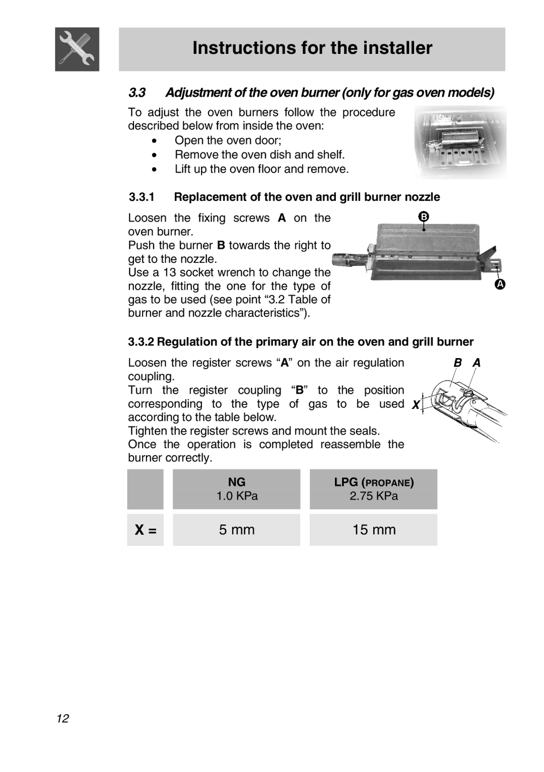 Smeg FS61XPZ5 Adjustment of the oven burner only for gas oven models, Replacement of the oven and grill burner nozzle 