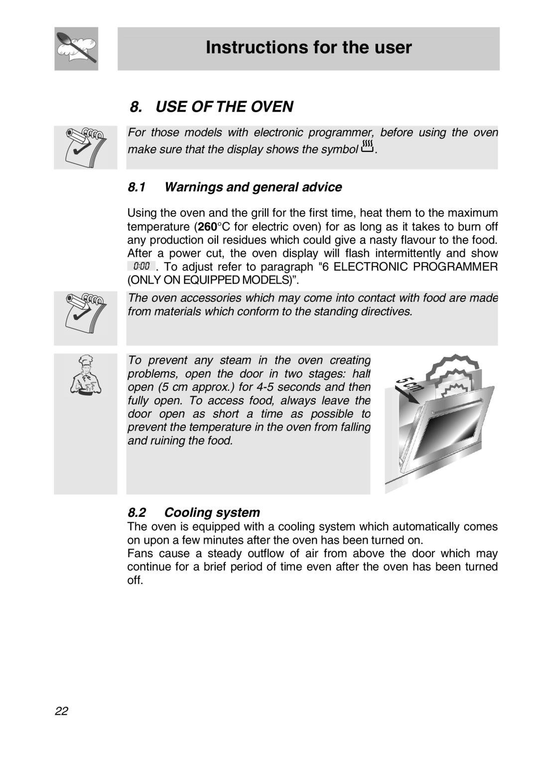 Smeg FS61XPZ5 manual USE of the Oven, Cooling system 