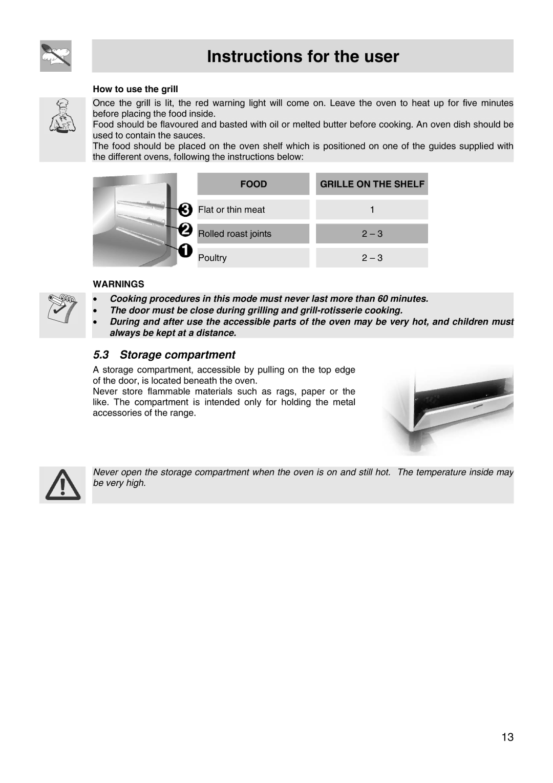 Smeg FS66MFX manual Storage compartment, How to use the grill, Food Grille on the Shelf 