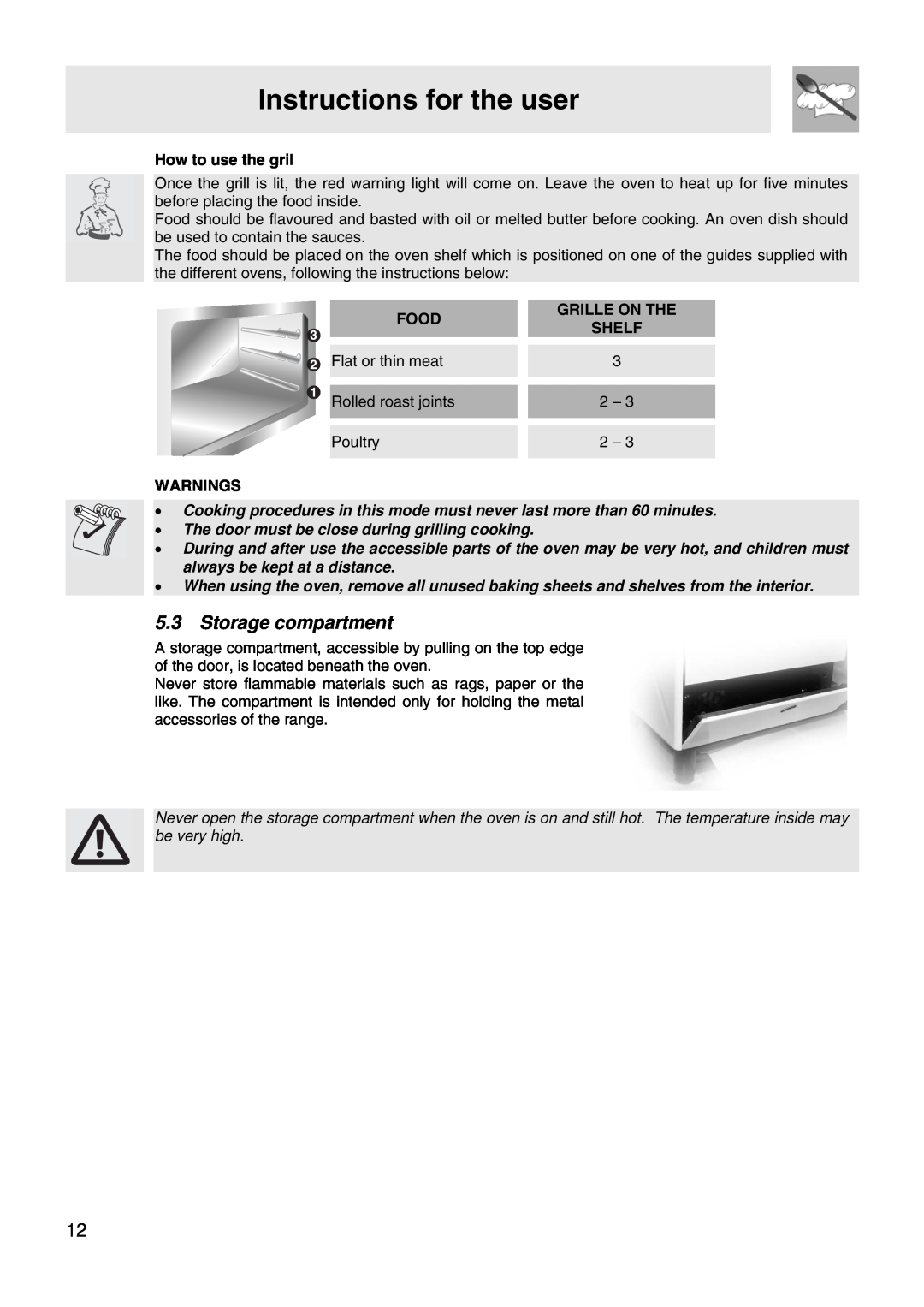 Smeg FS67MFX manual Instructions for the user, How to use the gril, Food, Grille On The, Shelf, Warnings 