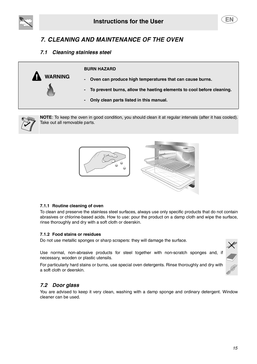 Smeg FU67-5, FU65-5 Cleaning and Maintenance of the Oven, Cleaning stainless steel, Door glass, Food stains or residues 